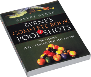 Robert Byrne BK350 – The Complete Book of Pool Shots | Master Pool Techniques & Strategy | Comprehensive Billiards Instruction Guide